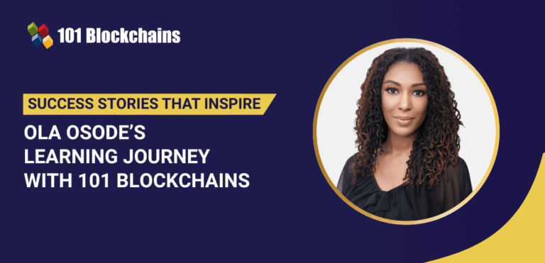 Success Story: Ola Osode’s Learning Journey with 101 Blockchains