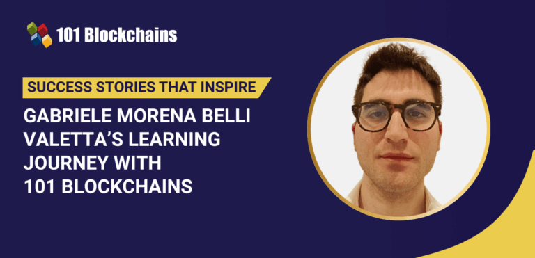 Success Story: Gabriele Morena Belli Valetta’s Learning Journey with 101 Blockchains